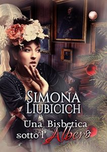 Descargar Una bisbetica sotto l’albero (Italian Edition) pdf, epub, ebook
