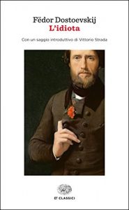 Descargar L’idiota (Einaudi tascabili. Classici Vol. 191) (Italian Edition) pdf, epub, ebook