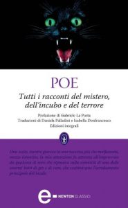 Descargar Tutti i racconti del mistero, dell’incubo e del terrore (eNewton Classici) (Italian Edition) pdf, epub, ebook