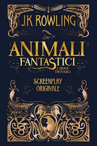 Descargar Animali Fantastici e dove trovarli: Screenplay Originale pdf, epub, ebook