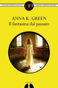 Descargar Il fantasma dal passato (eNewton Zeroquarantanove) (Italian Edition) pdf, epub, ebook