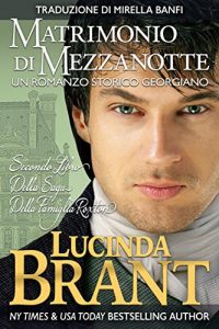 Descargar Matrimonio Di Mezzanotte: Un Romanzo Storico Georgiano (La Saga Della Famiglia Roxton Vol. 2) (Italian Edition) pdf, epub, ebook