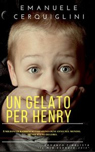 Descargar Un gelato per Henry. pdf, epub, ebook