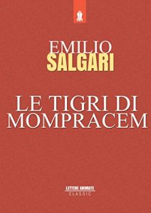 Descargar Le Tigri di Mompracem pdf, epub, ebook
