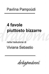 Descargar 4 favole piuttosto bizzarre pdf, epub, ebook