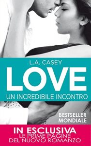 Descargar Love. Un incredibile incontro (LOVE Series Vol. 3) (Italian Edition) pdf, epub, ebook