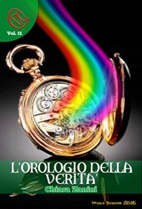 Descargar L’orologio della Verità (Wizards & Blackholes) pdf, epub, ebook