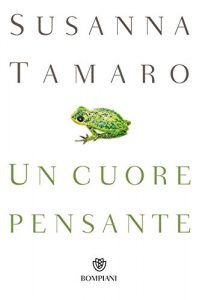 Descargar Un cuore pensante (Narratori italiani) (Italian Edition) pdf, epub, ebook