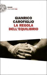 Descargar La regola dell’equilibrio (Einaudi. Stile libero big) (Italian Edition) pdf, epub, ebook