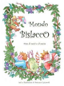Descargar Mondo Bislacco: Rime di Pazzi e di Pezze (Italian Edition) pdf, epub, ebook