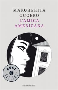 Descargar L’amica americana (Oscar bestsellers Vol. 1608) (Italian Edition) pdf, epub, ebook