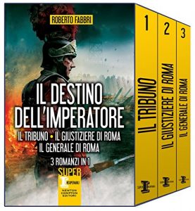 Descargar Il destino dell’imperatore. 3 romanzi in 1 (eNewton Narrativa) (Italian Edition) pdf, epub, ebook