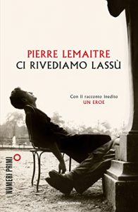 Descargar Ci rivediamo lassù (Italian Edition) pdf, epub, ebook