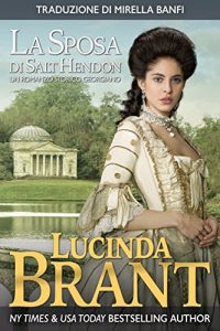 Descargar La Sposa Di Salt Hendon: Un Romanzo Storico Georgiano (Italian Edition) pdf, epub, ebook