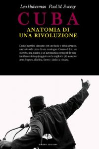 Descargar Cuba: anatomia di una rivoluzione (Italian Edition) pdf, epub, ebook