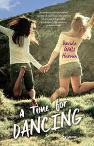 Descargar A time for dancing (Italian Edition) pdf, epub, ebook