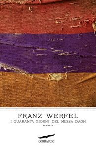 Descargar I quaranta giorni del Mussa Dagh (Scrittori di tutto il mondo) pdf, epub, ebook
