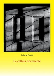 Descargar La cellula dormiente pdf, epub, ebook