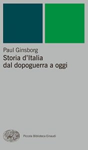 Descargar Storia d’Italia dal dopoguerra a oggi (Piccola biblioteca Einaudi. Nuova serie Vol. 336) (Italian Edition) pdf, epub, ebook