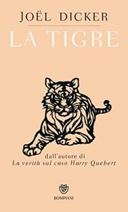 Descargar La tigre (Italian Edition) pdf, epub, ebook