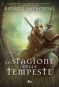 Descargar La stagione delle tempeste: Un’avventura di Geralt di Rivia pdf, epub, ebook