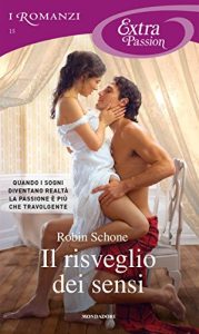 Descargar Il risveglio dei sensi (Romanzi Extra Passion) (Italian Edition) pdf, epub, ebook