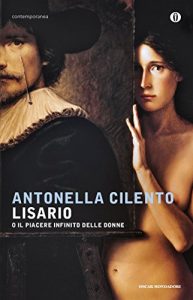 Descargar Lisario o il piacere infinito delle donne (Italian Edition) pdf, epub, ebook