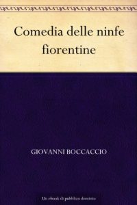 Descargar Comedia delle ninfe fiorentine (Italian Edition) pdf, epub, ebook