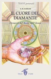 Descargar Il cuore del diamante: Elementi del Reale nell’Uomo pdf, epub, ebook