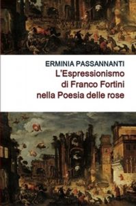 Descargar POESIA DELLE ROSE – ESPRESSIONISMO LIRICO NELAL POESIA DI FRANCO FORTINI (Italian Edition) pdf, epub, ebook