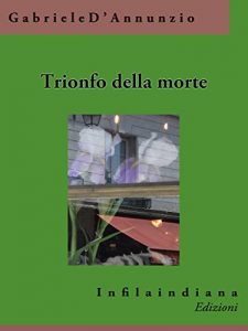 Descargar Trionfo della morte pdf, epub, ebook