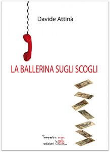 Descargar La ballerina sugli scogli (Giorni possibili) pdf, epub, ebook