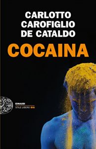 Descargar Cocaina (Einaudi. Stile libero big) (Italian Edition) pdf, epub, ebook
