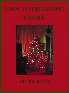 Descargar Sarà un bellissimo Natale pdf, epub, ebook