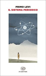 Descargar Il sistema periodico (Einaudi tascabili. Scrittori) (Italian Edition) pdf, epub, ebook