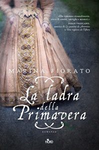 Descargar La ladra della Primavera (Narrativa Nord) pdf, epub, ebook