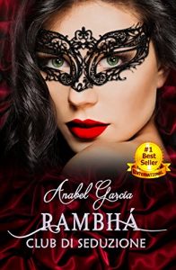Descargar Rambhá 1: Club di seduzione (Italian Edition) pdf, epub, ebook
