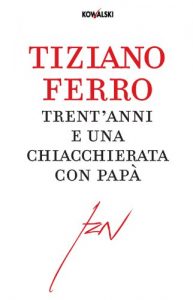 Descargar Trent’anni e una chiacchierata con papà pdf, epub, ebook