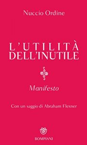 Descargar L’utilità dell’inutile: Manifesto (Italian Edition) pdf, epub, ebook