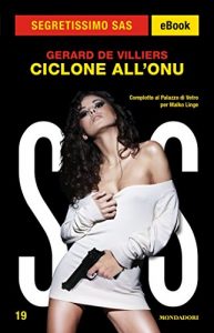 Descargar Ciclone all’ONU (Segretissimo SAS) (Italian Edition) pdf, epub, ebook