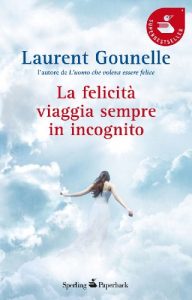 Descargar La felicità viaggia sempre in incognito (Pandora) (Italian Edition) pdf, epub, ebook