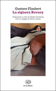 Descargar La signora Bovary (Einaudi tascabili. Classici Vol. 829) (Italian Edition) pdf, epub, ebook