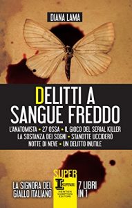 Descargar Delitti a sangue freddo (eNewton Narrativa) (Italian Edition) pdf, epub, ebook