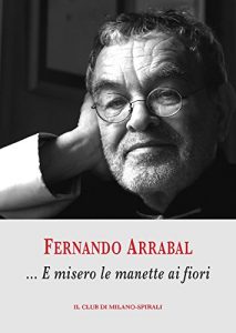 Descargar …E misero le manette ai fiori pdf, epub, ebook