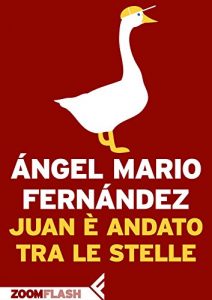 Descargar Juan è andato tra le stelle pdf, epub, ebook