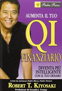 Descargar Aumenta il tuo QI finanziario: Diventa più intelligente con il tuo denaro (Italian Edition) pdf, epub, ebook