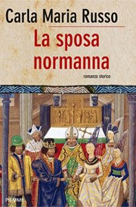 Descargar La sposa normanna (Bestseller Vol. 100) (Italian Edition) pdf, epub, ebook