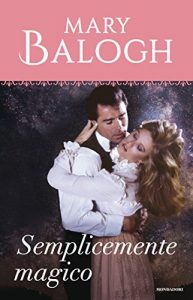Descargar Semplicemente magico (I Romanzi Oro) (Serie Simply Vol. 3) (Italian Edition) pdf, epub, ebook
