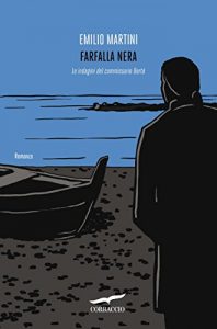Descargar Farfalla nera: Le indagini del commissario Berté (Narratori Corbaccio) pdf, epub, ebook