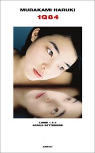 Descargar 1Q84 – Libro 1 e 2 (Versione italiana): Aprile – Settembre (Supercoralli) (Italian Edition) pdf, epub, ebook